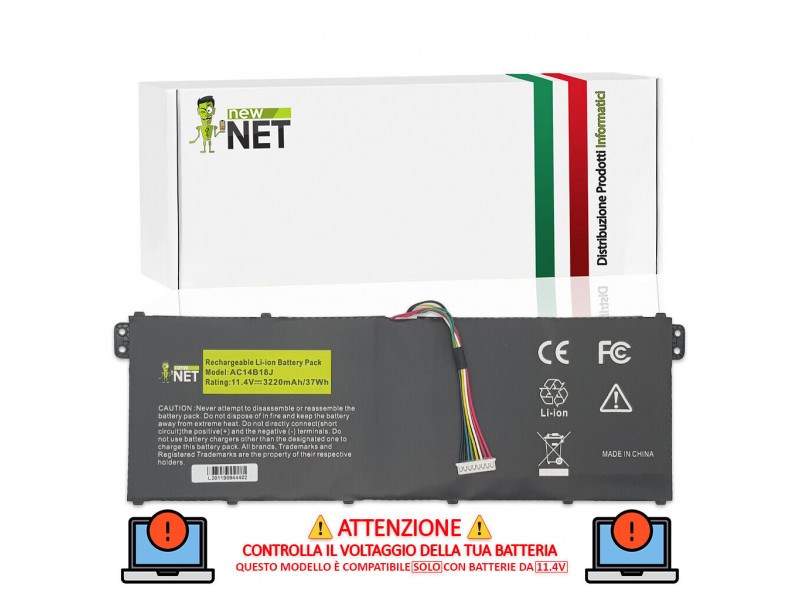Batteria New Net per Acer AC14B18J, AC13B13J, AC14B3K – 3220 mAh DA 11.4 V – ATTENZIONE AL VOLTAGGIO